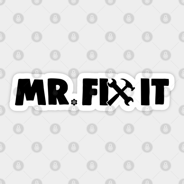 Mr Fix It Sticker by CF.LAB.DESIGN